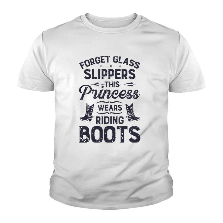 Forget Glass Sleepers This Princess Wears Riding Boots Horse Youth T-shirt
