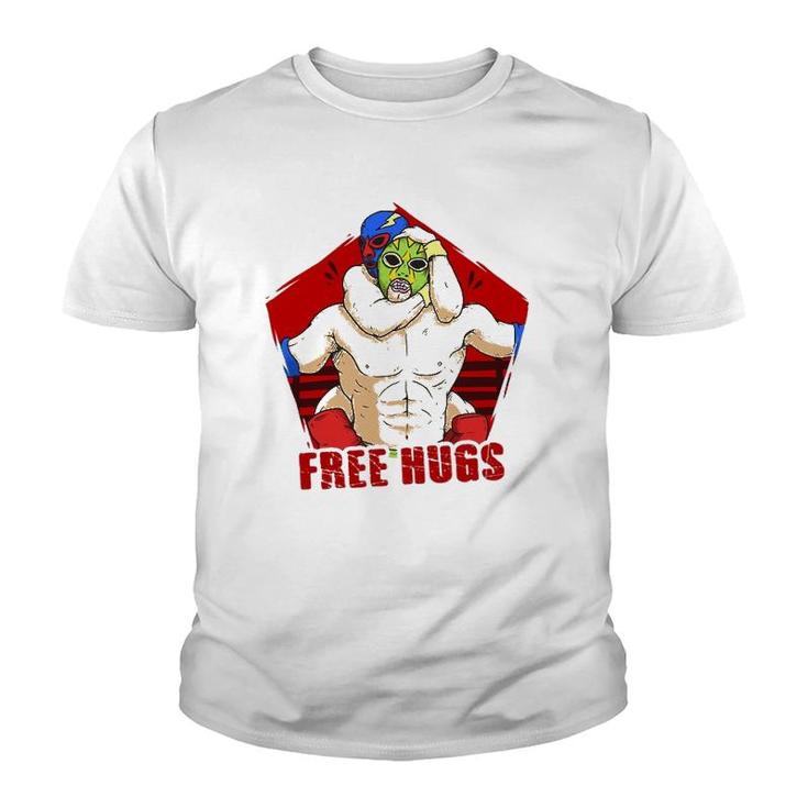Free Hugs Funny Wrestling For Wrestling Fanatics Youth T-shirt