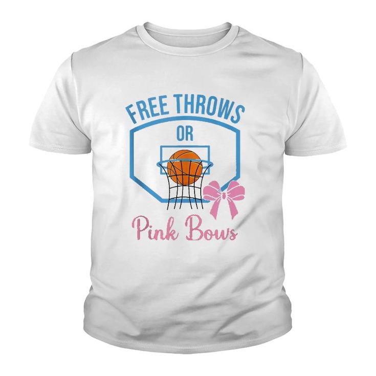 Free Throws Or Pink Bows Gender Reveal Designs  Youth T-shirt