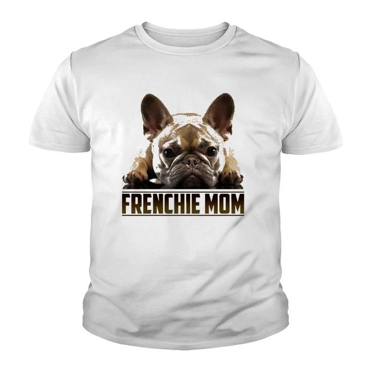 Frenchie Mom  Mother's Day For French Bulldog Mom Youth T-shirt