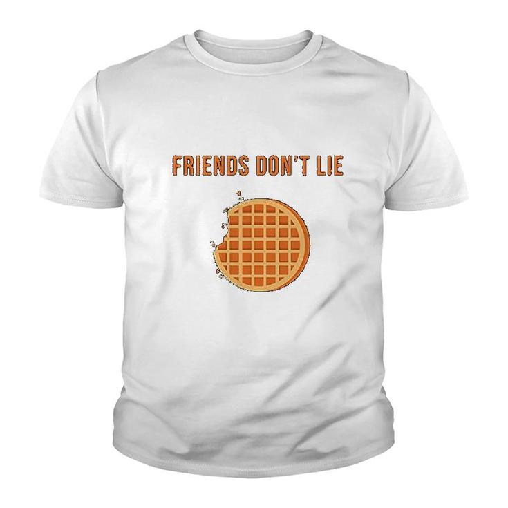 Friends Dont Lie  Waffle Men Women Youth T-shirt