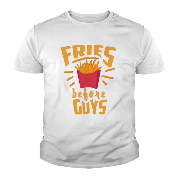 Fries Before Guys  Funny Sassy I Heart Fries Gift Youth T-shirt