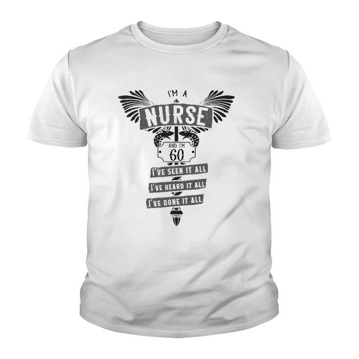Funny 60Th Birthday Nurse Gift Idea Youth T-shirt