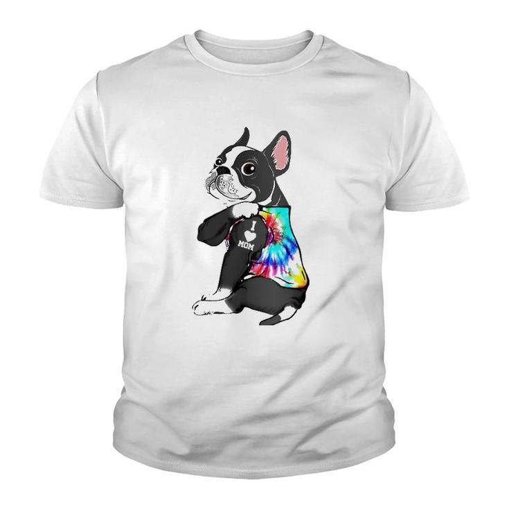 Funny Boston Terrier Dog Tattoo I Love Mom Mother's Day Gift Youth T-shirt