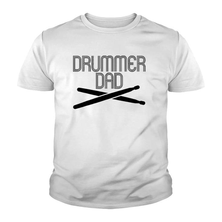Funny Drummer Dad Tee S Drum Lovers Father's Day Gifts Youth T-shirt