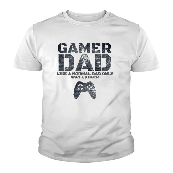 Funny Father Dad Daddy Husband Giftgamer Dad Youth T-shirt