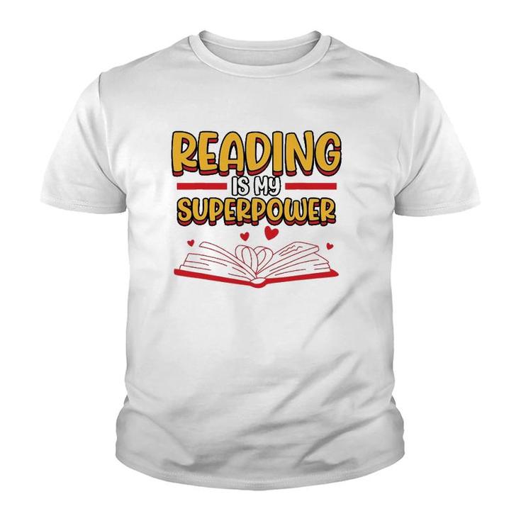 Funny Reading Is My Superpower Librarian School Library Youth T-shirt