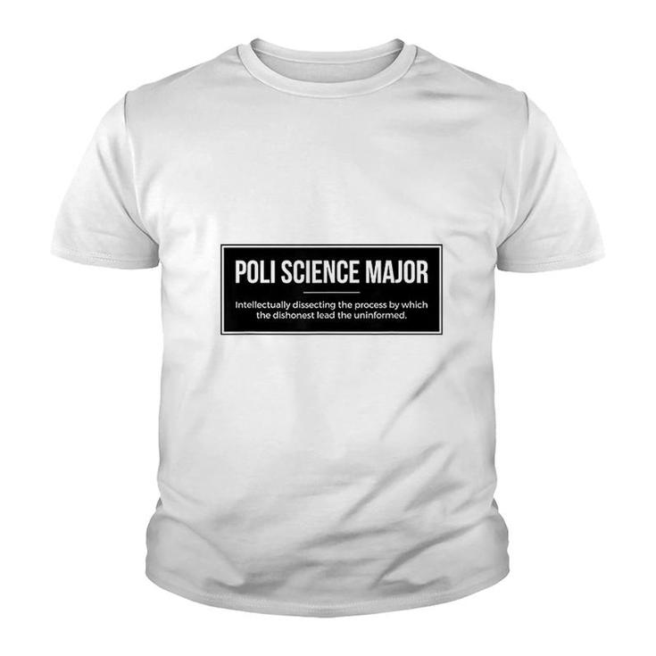 Funny  Science Major  For Poli Science Student Youth T-shirt
