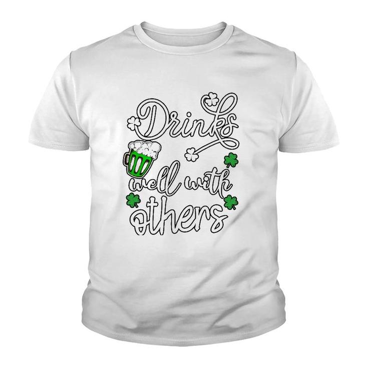 Funny St Patrick's Day Drinks Well With Other Youth T-shirt
