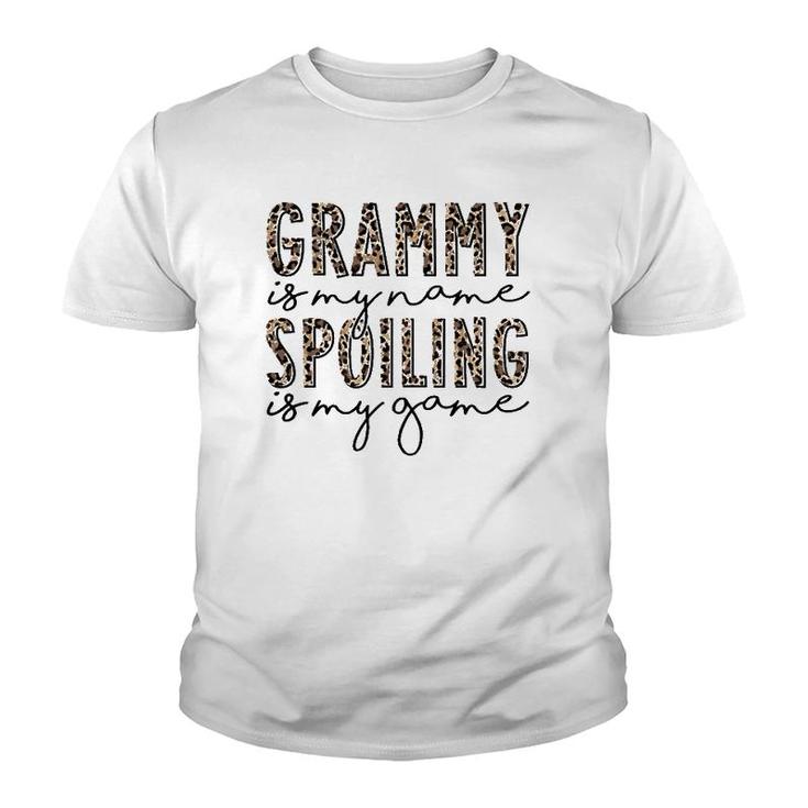 Grammy Is My Name Spoiling Is My Game Leopard Mother's Day Youth T-shirt