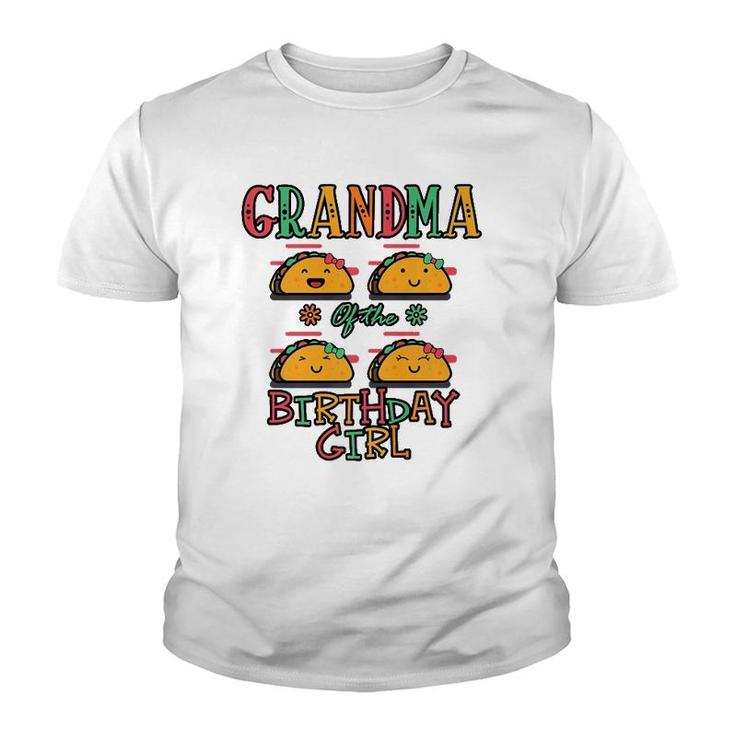 Grandma Of The Birthday Girl Taco Theme Matching Family  Youth T-shirt