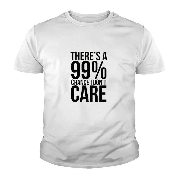 Guacamole 99 Percents Chance I Dont Care Youth T-shirt