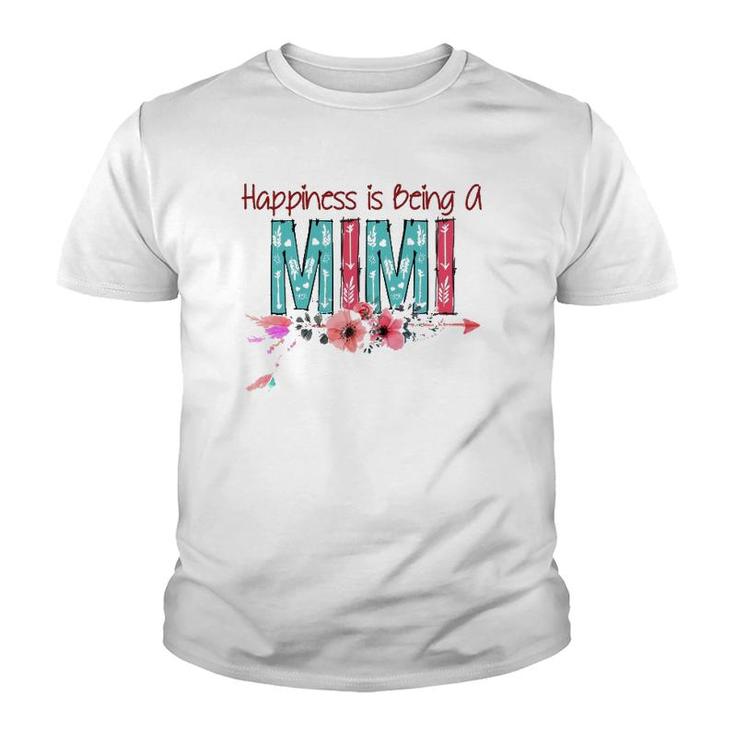 Happiness Is Being A Mimi For Grandma Mothers Day Gift Youth T-shirt
