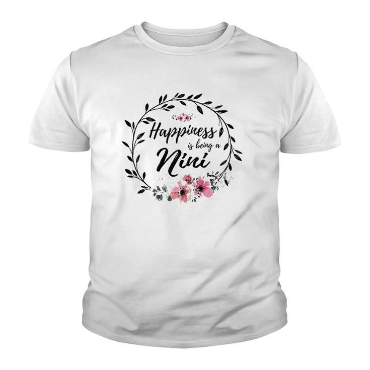 Happiness Is Being A Nini Mother's Day Youth T-shirt