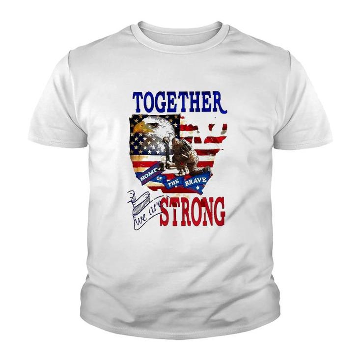 Happy 4Th Of July Home Of The Brave Together We Are Strong American Flag And Map Bald Eagle Patriotic Kneeling Veteran Youth T-shirt