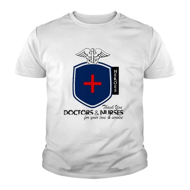 Happy Doctor's Day Our Heroes Thank You Doctors And Nurses Youth T-shirt