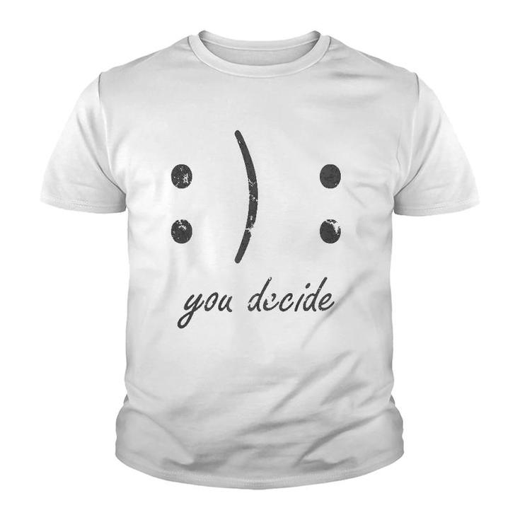 Happy Or Sad Face You Decide Dark Youth T-shirt