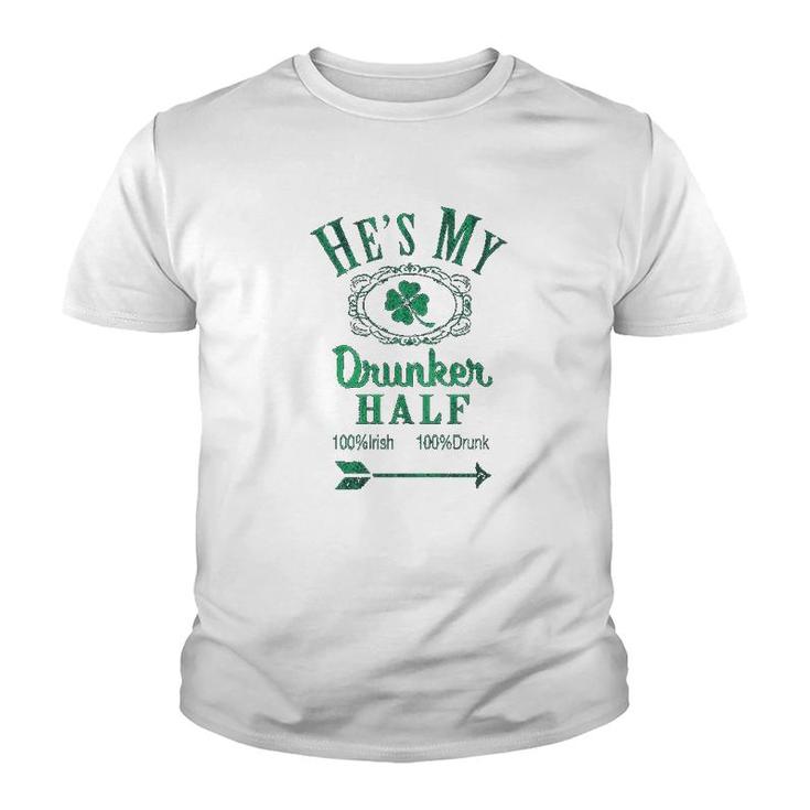 Hes My Drunker Half Funny Saint St Patricks Day Shamrock Cute Youth T-shirt