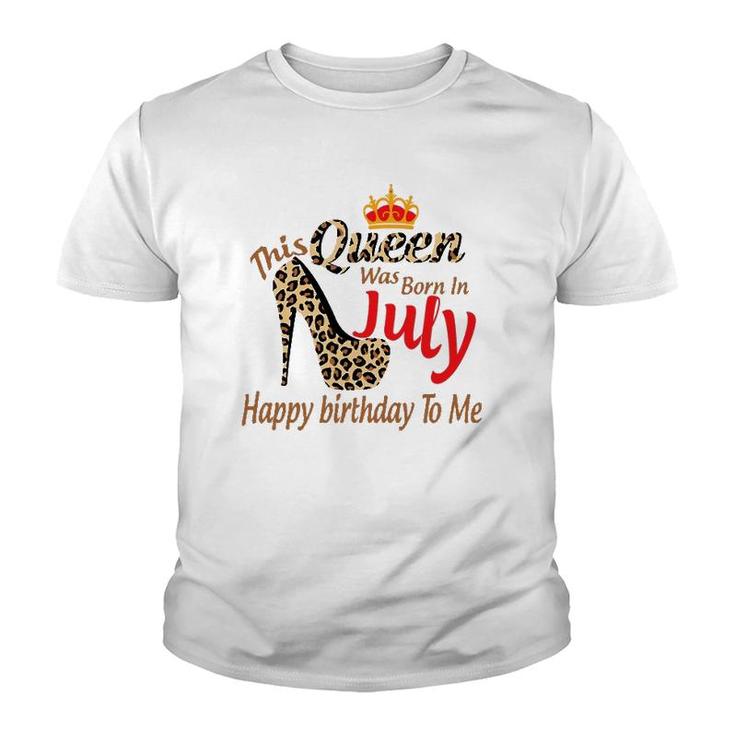 High Heels Womens Leopard This Queen Was Born In July Youth T-shirt