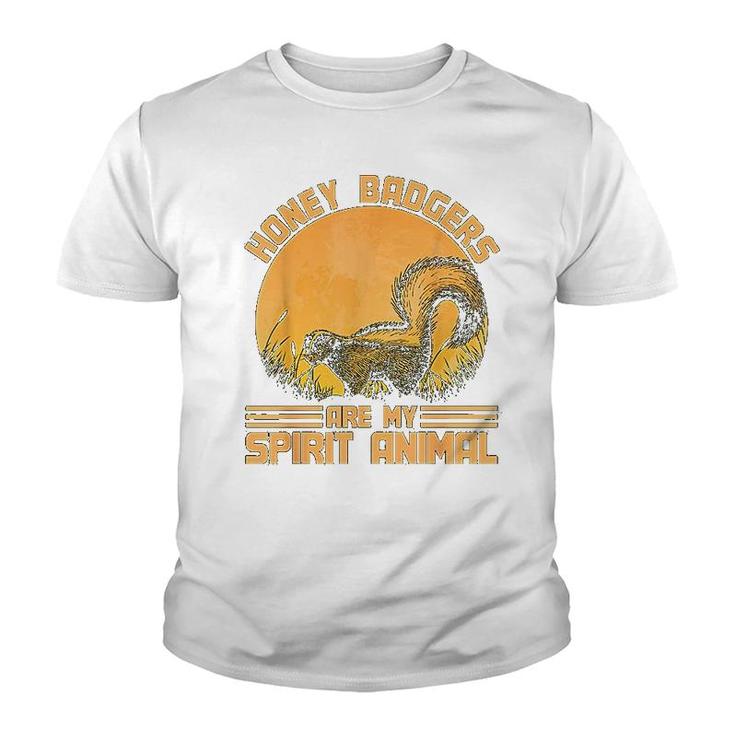 Honey Badgers Are My Spirit Animal Honey Badger Youth T-shirt