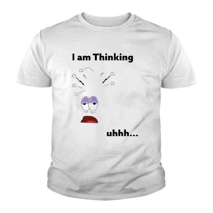 I Am Thinking Humor Out Of Thinking Funny Men Youth T-shirt