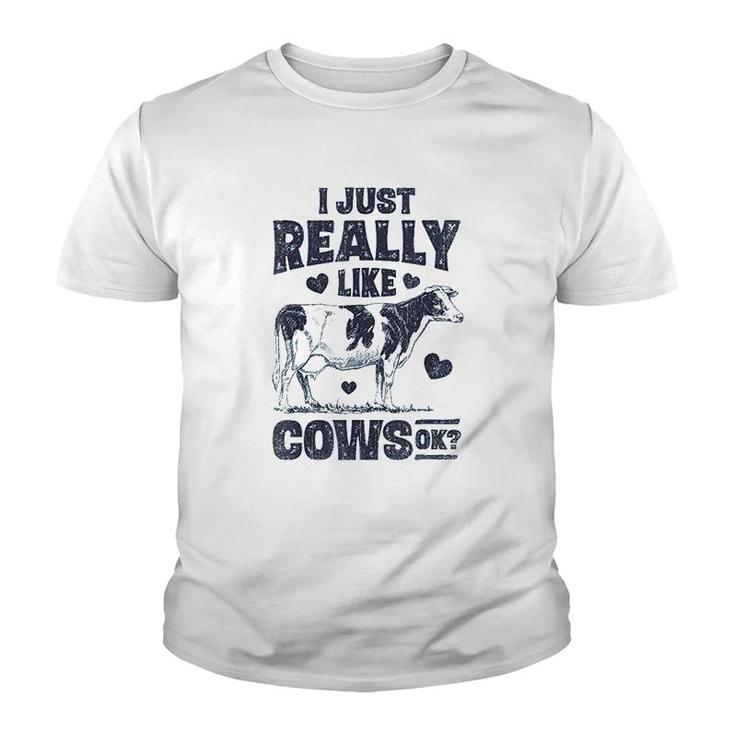 I Just Really Like Cows Ok Youth T-shirt