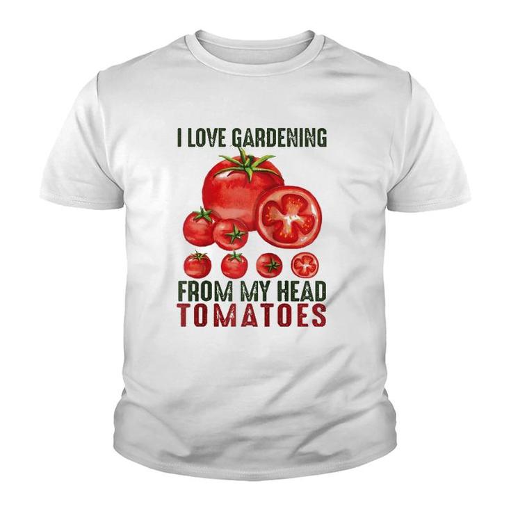 I Love Gardening From My Head Tomatoes Gift Garden Raglan Baseball Tee Youth T-shirt