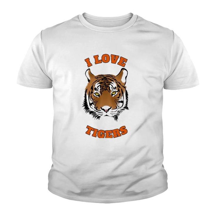 I Love Tigers Cute Tiger Lovers Animal Lovers Youth T-shirt