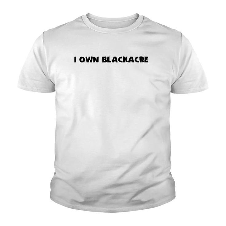 I Own Blackacre Funny Law School Youth T-shirt