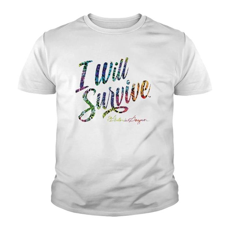 I Will Survive By Gloria Gaynor  Youth T-shirt