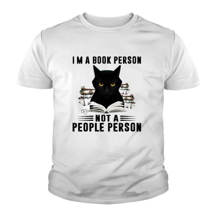 I'm A Book Person Not A People Person Books Reading Black Cat Lover Youth T-shirt
