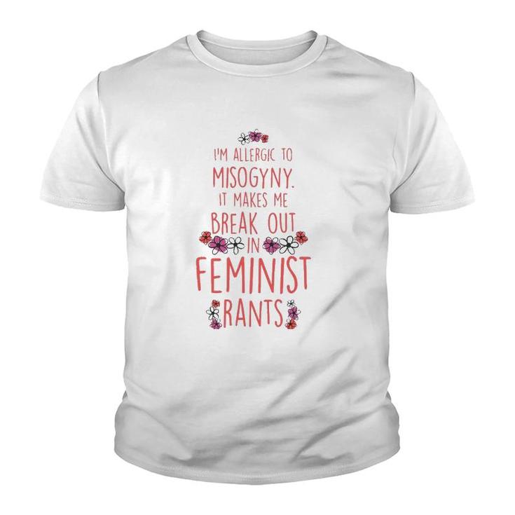 I'm Allergic To Misogyny - Funny Feminist Youth T-shirt