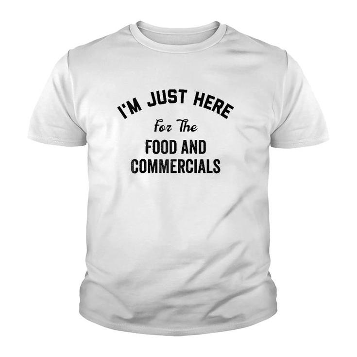 I'm Just Here For The Food And Commercials  Halftime Show Raglan Baseball Tee Youth T-shirt