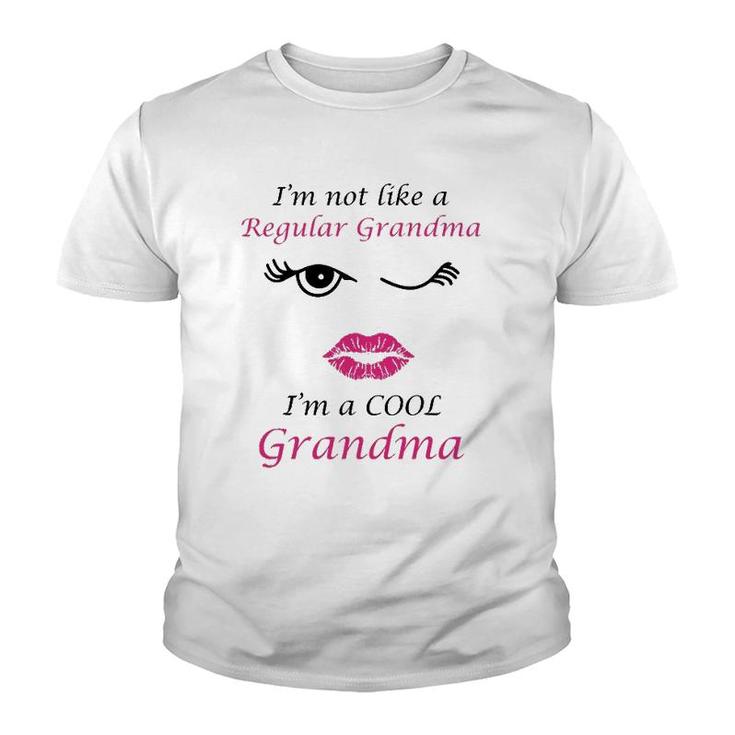 I'm Not Like A Regular Grandma I'm A Cool Grandma Youth T-shirt