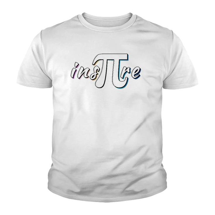 Ins Pi Re Math Lovers Math Teachers Pi Day  Youth T-shirt