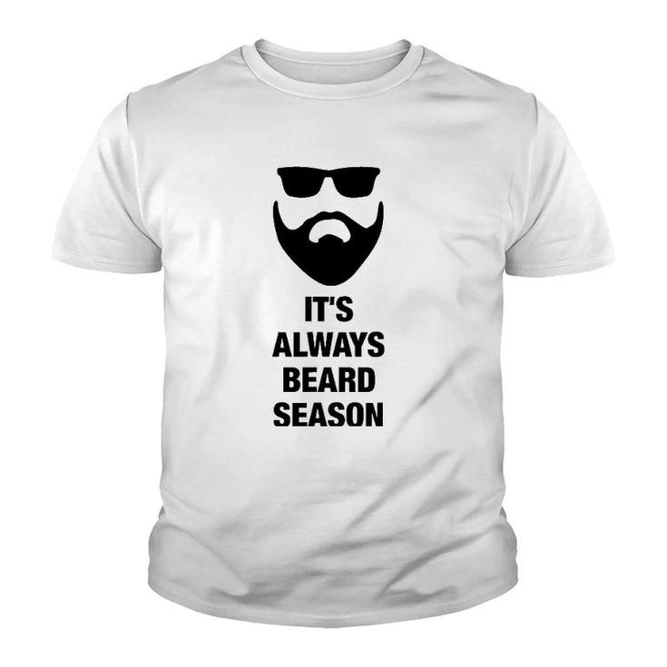 It's Always Beard Season Bearded Man Manly Youth T-shirt