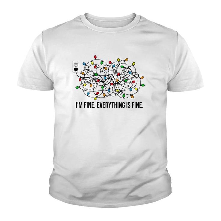 It's Fine I'm Fine Everything Is Fine X-Mas Lights Teacher Youth T-shirt