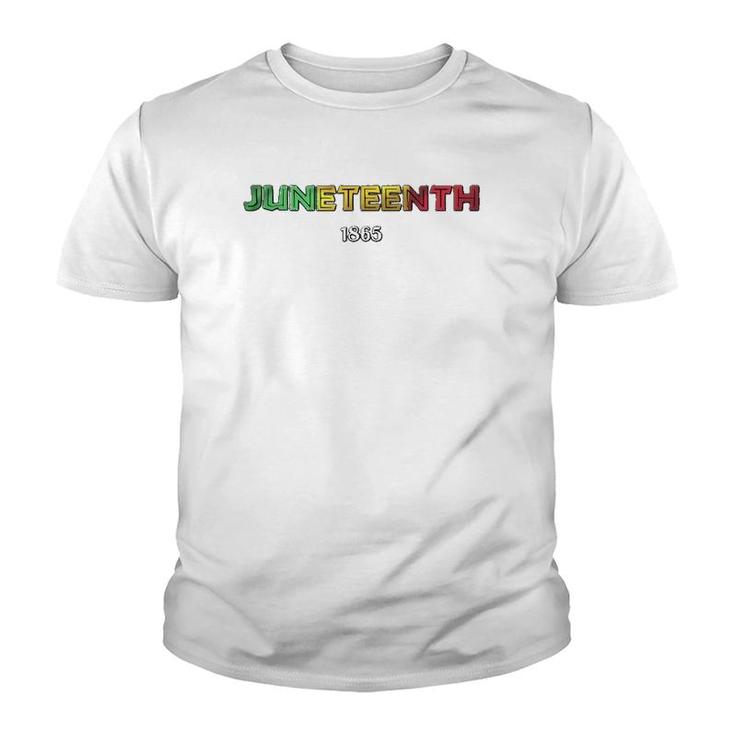 Juneteenth 1865 African Colors Celebration Of Freedom Youth T-shirt