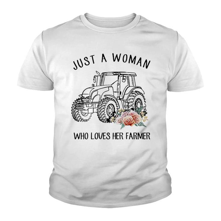 Just A Woman Who Loves Her Farmer Youth T-shirt