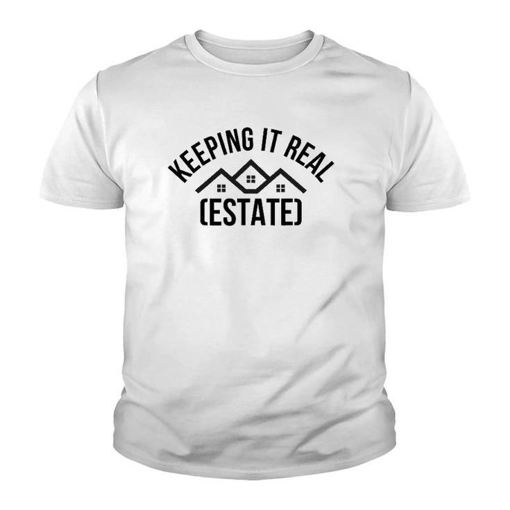 Keeping It Real Estate Vintage Retro Realtor Gift Men Women Youth T-shirt