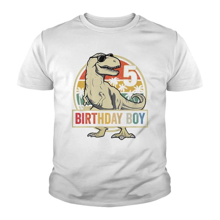 Kids 5 Year Old  5Th Birthday Boy T Rex Dinosaur   Youth T-shirt