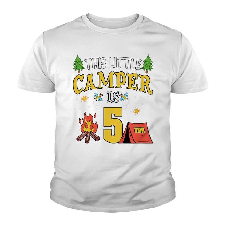 Kids Funny 5Th Camping Birthday Camper Lover 5 Year Old Gifts  Youth T-shirt