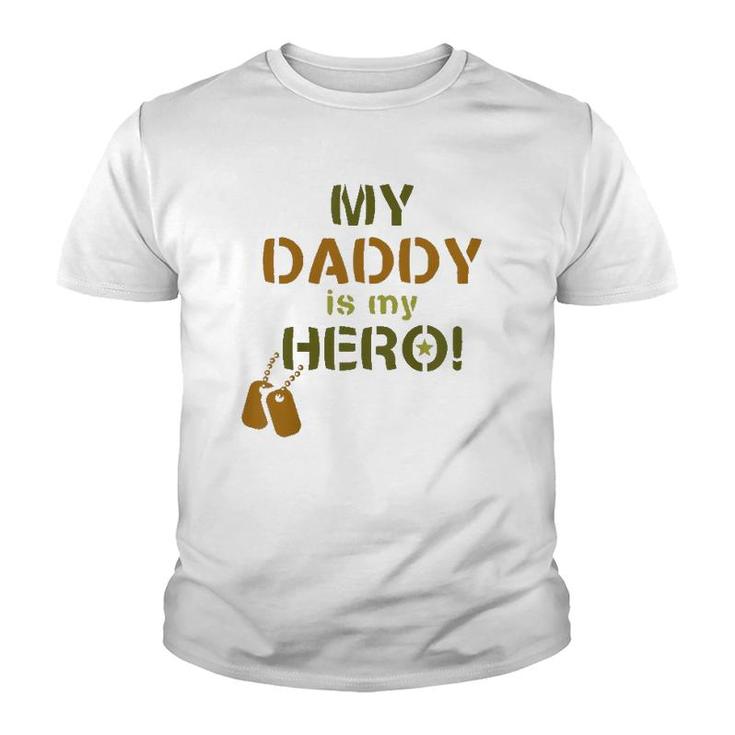 Kids My Daddy Is My Hero Military Soldier Dog Tags Youth T-shirt