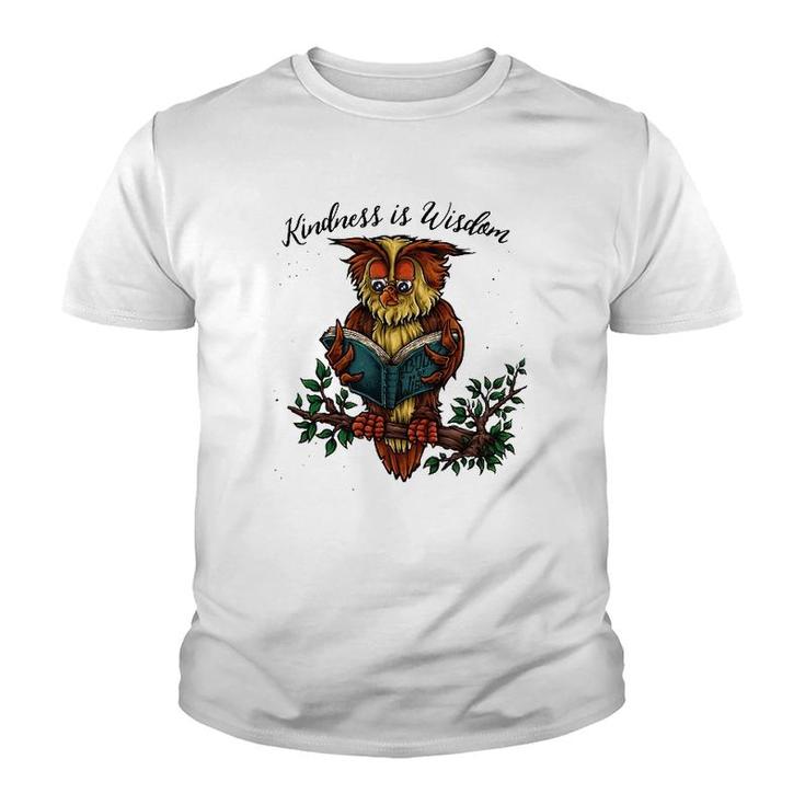 Kindness Is Wisdom Cute Wise Owl Illustration Youth T-shirt