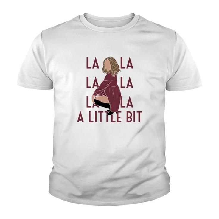 La La La A Little Bit, Fall Apparel, Christmas Apparel, Alexis Shirt, Funny Creek, Bud Apothecary, Best Wishes Warmest Regards, Gift For Her Youth T-shirt