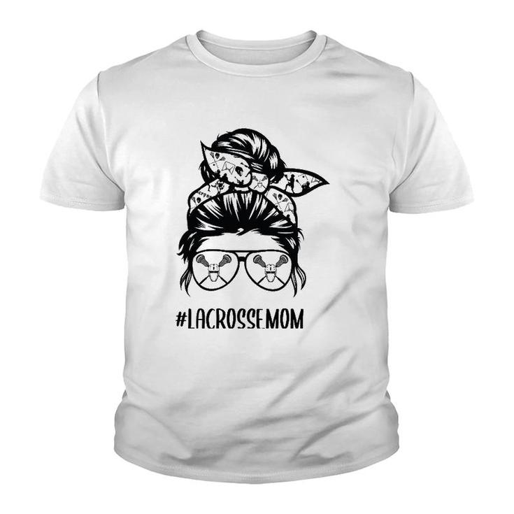 Lacrosse Mom Messy Bun Hair Glasses Youth T-shirt
