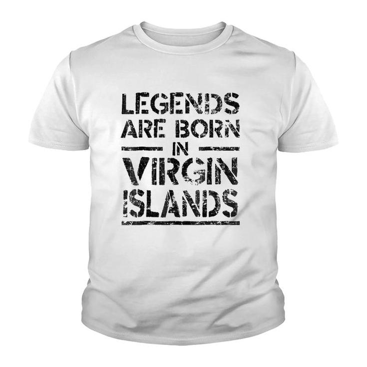 Legends Are Born In Virgin Islands Retro Distressed Youth T-shirt