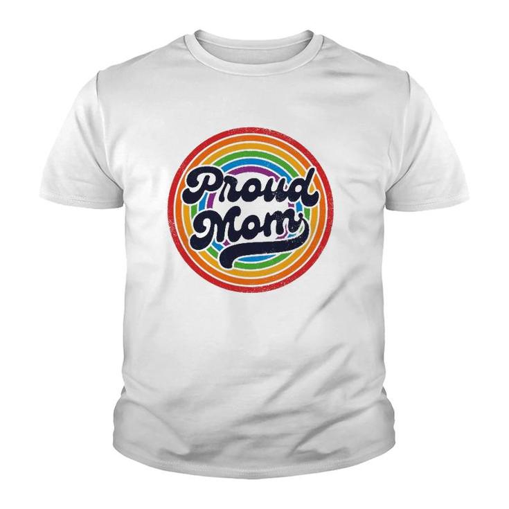 Lgbtq Proud Mom Gay Pride Lgbt Ally Rainbow Mother's Day Youth T-shirt