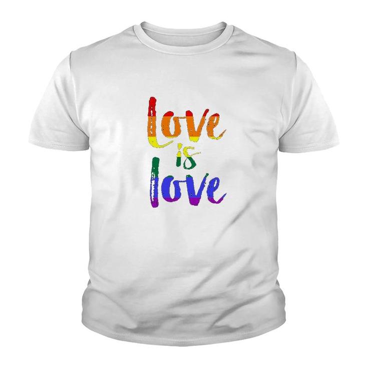 Love Is Love Gay Pride Youth T-shirt