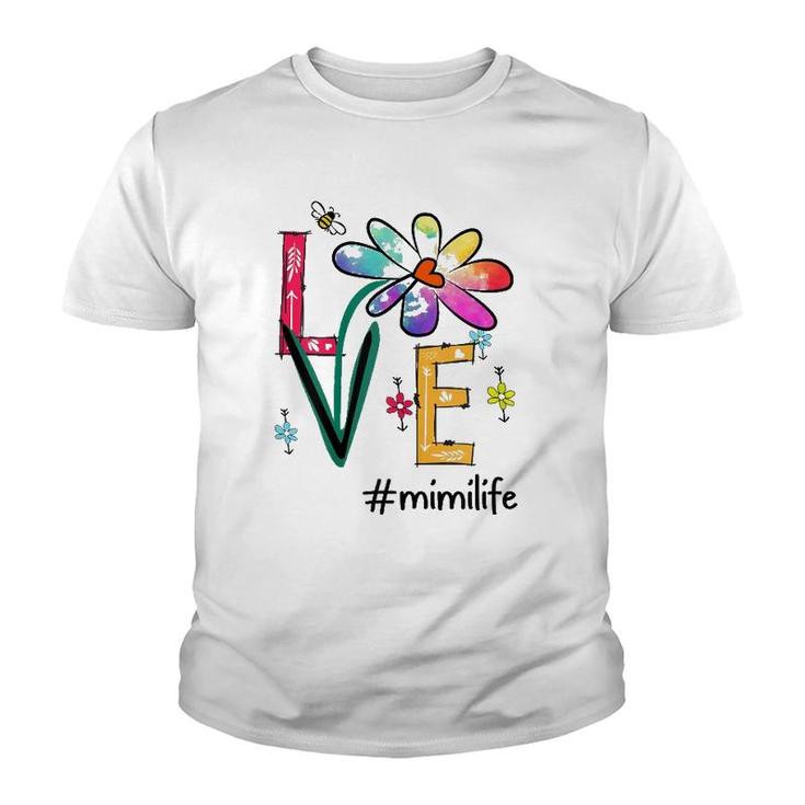 Love Mimi Life Daisy Flower Cute Funny Mother's Day Grandma Youth T-shirt